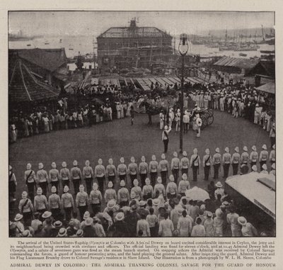 Admiral Dewey in Colombo, der Admiral dankt Oberst Savage für die Ehrenwache von English Photographer