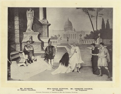 Mr Scarth als Appius Claudius. Miss Kate Clinton als Virginia. Mr Edmund Tearle als Virginius von English Photographer