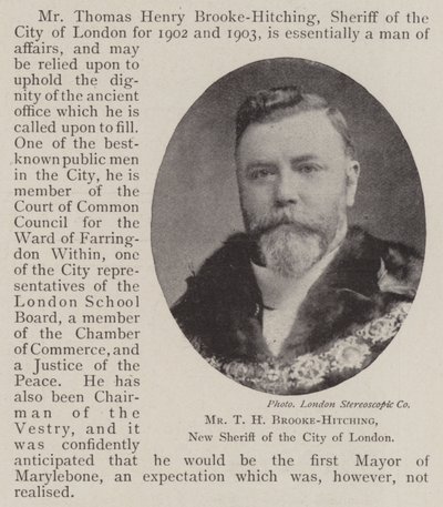 Herr T. H. Brooke-Hitching, neuer Sheriff der Stadt London von English Photographer