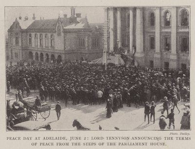 Friedenstag in Adelaide, 2. Juni, Lord Tennyson verkündet die Friedensbedingungen von den Stufen des Parlamentsgebäudes von English Photographer