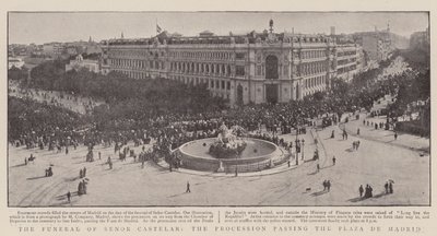 Die Beerdigung von Senor Castelar, der Prozession, die die Plaza de Madrid passiert von English Photographer