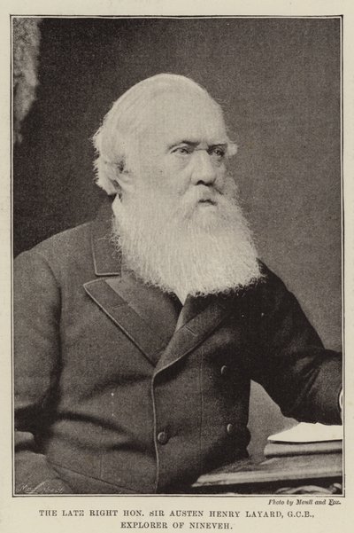 Der verstorbene ehrenwerte Sir Austen Henry Layard, GCB, Entdecker von Ninive von English Photographer