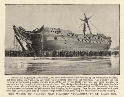 Das Wrack von Nelsons altem Flaggschiff Foudroyant in Blackpool von English Photographer