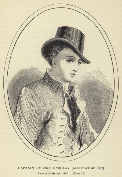 Kapitän Robert Barclay, Allardyce von Ury, nach einem Miniaturbild, 1798, Aetatis 19 von English School