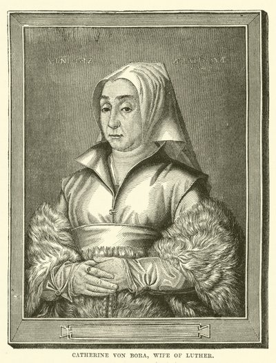 Katharina von Bora, Ehefrau von Luther (Gravur) von English School