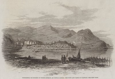 Eisteddfod oder Kongress der walisischen Literaten im Schloss Conway, die Stadt und das Schloss Conway (Stich) von English School