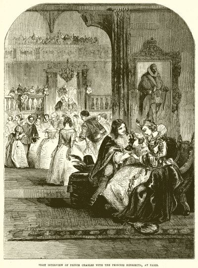 Erstes Treffen von Prinz Charles mit Prinzessin Henrietta in Paris von English School