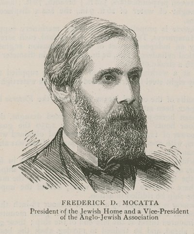 Frederick D Mocatta, Präsident des jüdischen Heims und Vizepräsident der Anglo-Jewish Association von English School