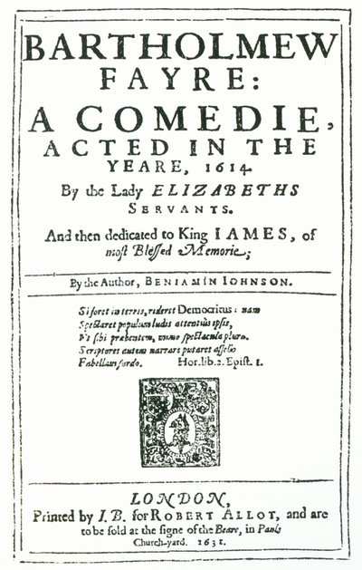 Frontispiz zu Bartholomew Fayre: A Comedie von Benjamin Jonson, 1631 von English School