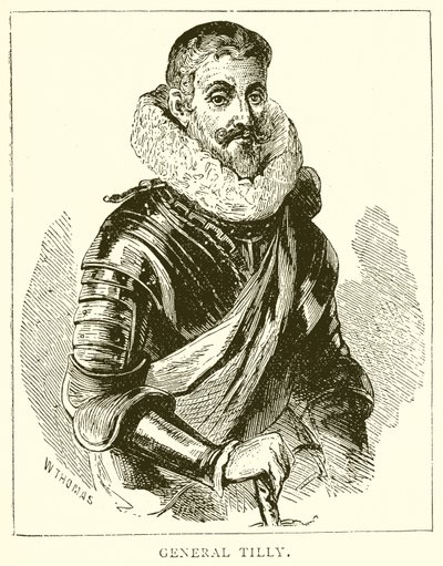 General Tilly von English School