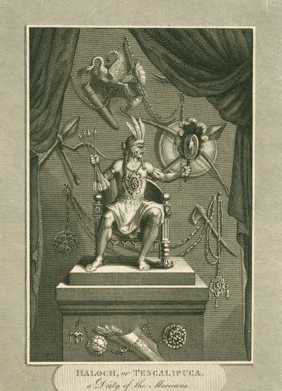 Haloch, oder Tescalipuca, eine Gottheit der Mexikaner, Illustration aus Die Welt: oder der gegenwärtige Zustand des Universums, eine allgemeine und vollständige Sammlung moderner Reisen und Reisen, von Cavendish von English School