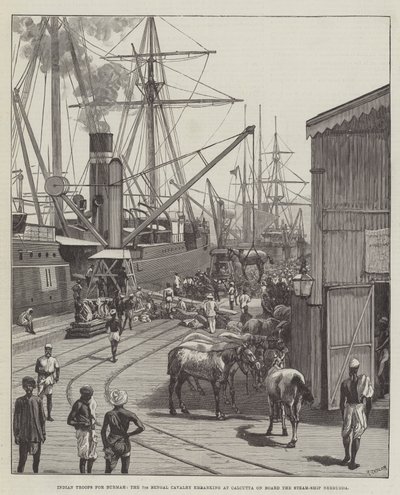 Indische Truppen für Birma, die 7. Bengalische Kavallerie geht in Kalkutta an Bord des Dampfschiffs Nerbudda (Gravur) von English School