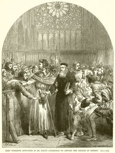 John Wycliffe erscheint in der St. Pauls Kathedrale, um sich der Anklage der Ketzerei zu stellen von English School