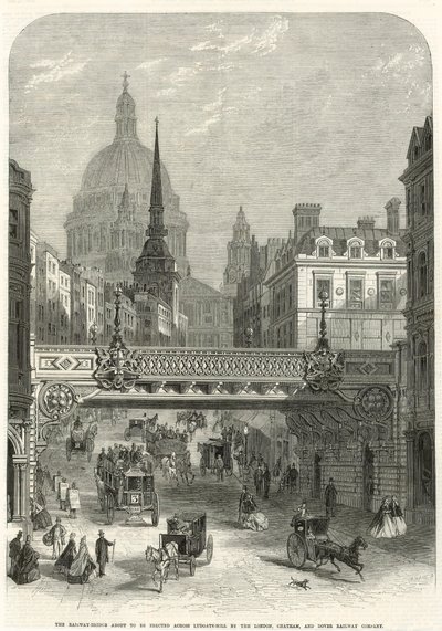 Ludgate Hill, die Eisenbahnbrücke, die von der London, Chatham and Dover Railway Company errichtet werden soll von English School