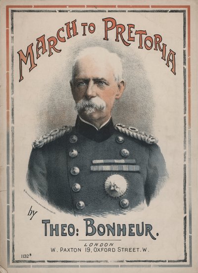 Marsch nach Pretoria, Notenblatt mit einem Porträt von Feldmarschall Lord Roberts von English School