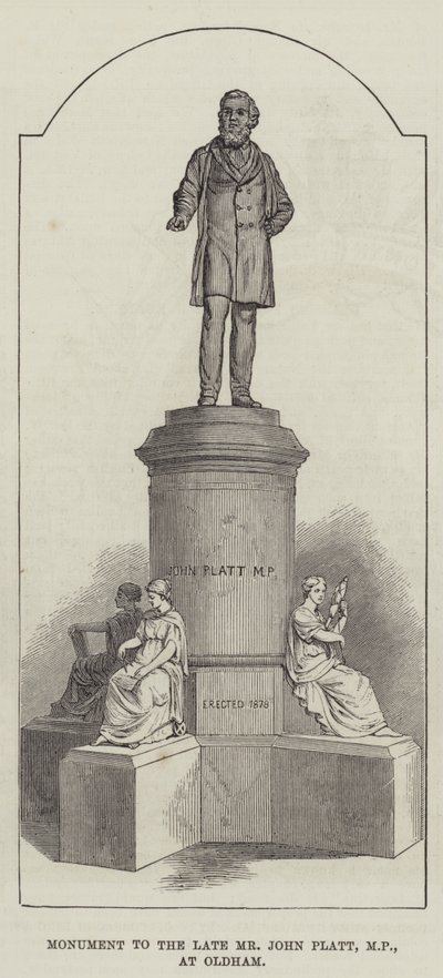 Denkmal für den verstorbenen Mr. John Platt, MP, in Oldham (Gravur) von English School