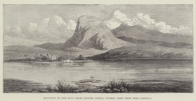 Berg des Heiligen Kreuzes (Stavro Vouni), Zypern, Blick von nahe Larnaca (Gravur) von English School