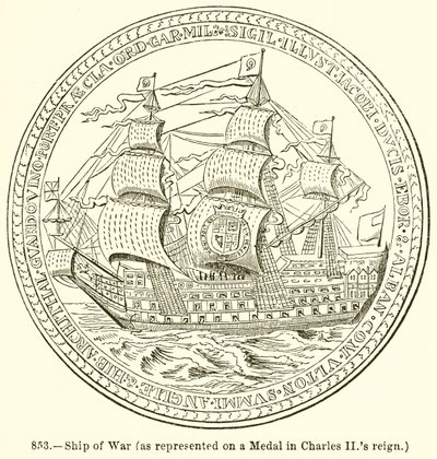Kriegsschiff (wie auf einer Medaille aus der Regierungszeit von Charles II dargestellt) von English School