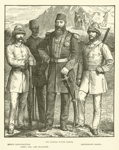 Sir Samuel White Baker, Edwin Higginbottom, Leutnant Baker, Oberstleutnant Abd El-Kader (Stich) von English School
