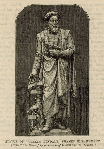 Statue von William Tyndale am Themseufer von English School