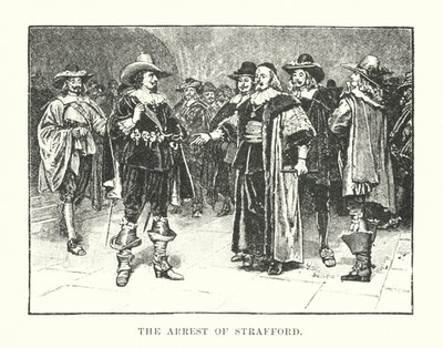 Die Verhaftung von Strafford (Gravur) von English School