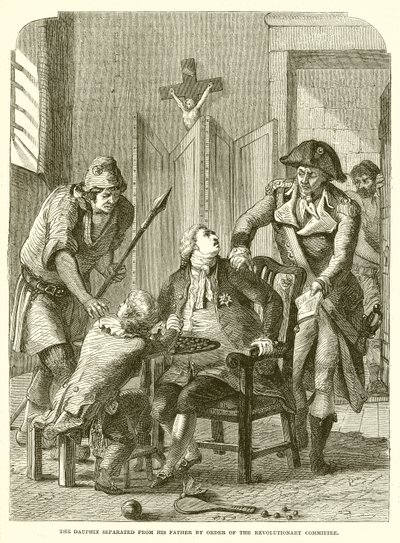 Der Dauphin wird vom Vater getrennt durch Befehl des Revolutionären Komitees von English School