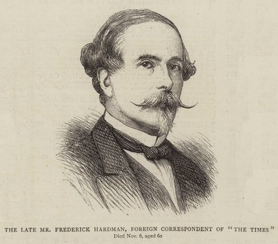 Der verstorbene Mr Frederick Hardman, Auslandskorrespondent der "The Times" von English School