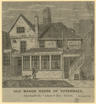Das Alte Herrenhaus von Totenhall, später die Adam and Eve Taverne, London von English School