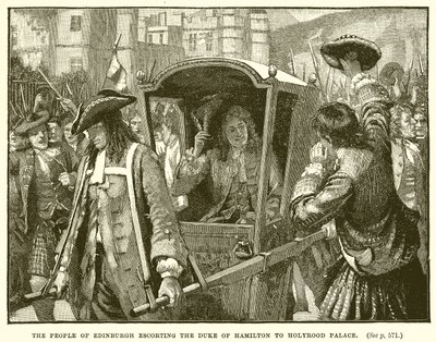 Die Menschen von Edinburgh eskortieren den Herzog von Hamilton zum Holyrood-Palast von English School