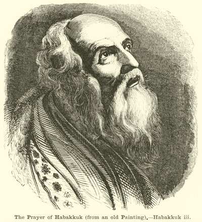 Das Gebet des Habakuk, nach einem alten Gemälde, Habakuk, iii von English School