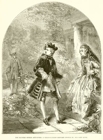 Die Prinzessin Amelia versucht eine Versöhnung zwischen Georg III. und Lord Bute von English School