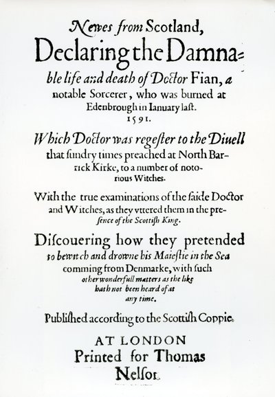 Titelseite Newes from Scotland, Deklaration des verdammenswerten Lebens und Todes von Dr. Fian von English School