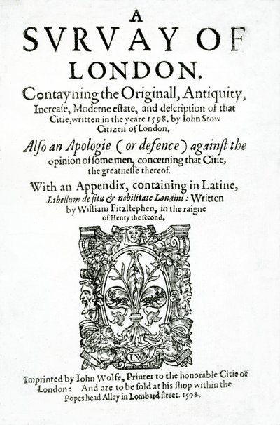 Titelseite zu A Survey of London von John Stow, veröffentlicht 1598 von English School