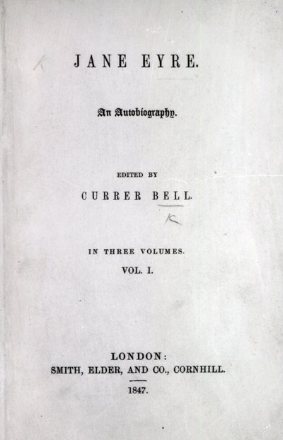Titelseite der Erstausgabe von Jane Eyre von Charlotte Brontë, 1847 von English School