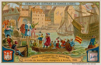 Ankunft der spanischen Kaufleute in Antwerpen im Jahr 1560 von European School