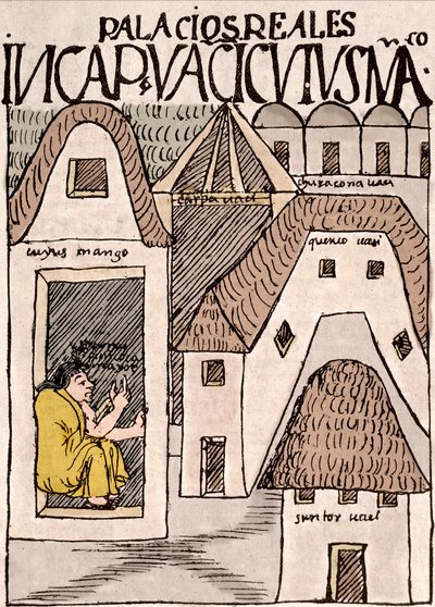 Inka-Reich: Tempel und Paläste in Cuzco, Peru - Tuschzeichnung aus dem Manuskript „Nueva coronica y buen gobierno“ von Don Felipe Puma de Ayala, das das Leben der Inkas illustriert, um 1587 Lima, Museo Nacional de Antropología, Arqueología e Historia de von Felipe Huaman Poma de Ayala