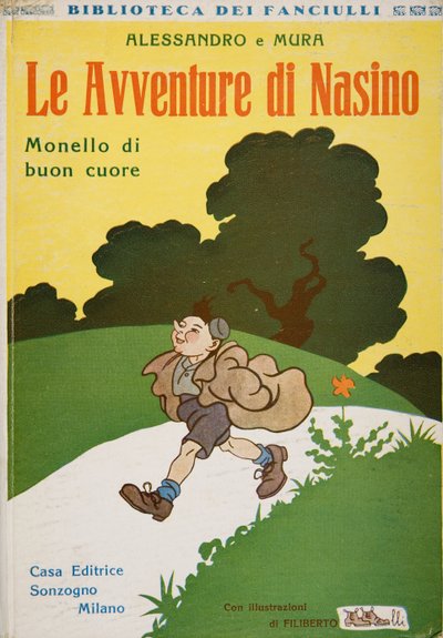 Titelseite von Le Avventure di Nasino, Monello di buon cuore von Alessandro e Mura von Filiberto Scarpelli
