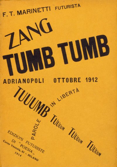 Buchcover von Filippo Tommaso Marinetti "Zang Tumb Tumb" von 1912 von Filippo Tommaso Emilio Marinetti