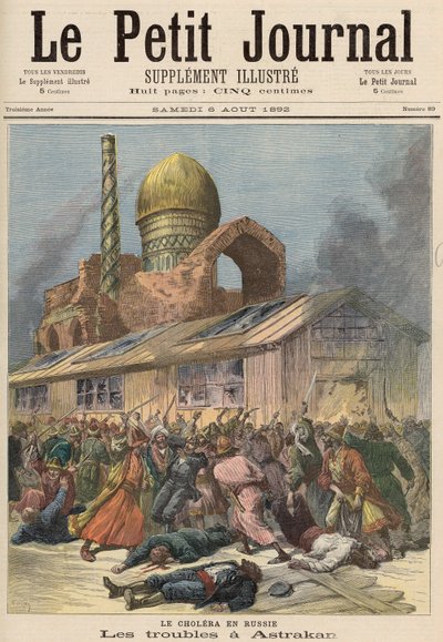 Cholera in Russland: Die Unruhen in Astrachan, aus 