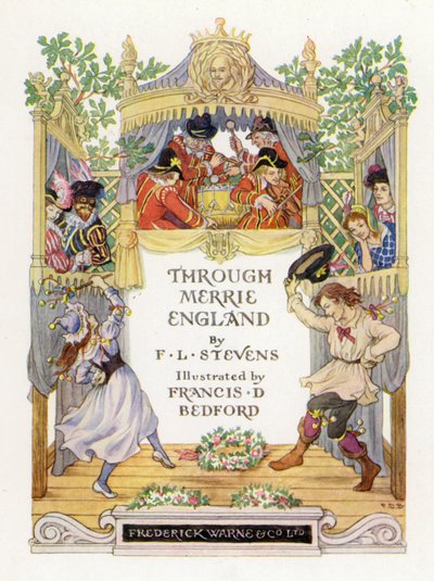 Titelblatt-Illustration für Durch Merrie England von Francis Donkin Bedford
