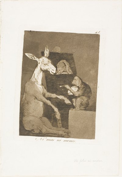 Nicht mehr und nicht weniger, Platte 41 aus Los Caprichos von Francisco Jose de Goya y Lucientes
