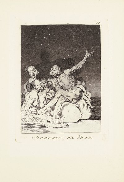 Wenn der Tag anbricht, werden wir losziehen (Si amanece; nos vamos) Platte 71 aus: Los Caprichos von Francisco Jose de Goya y Lucientes