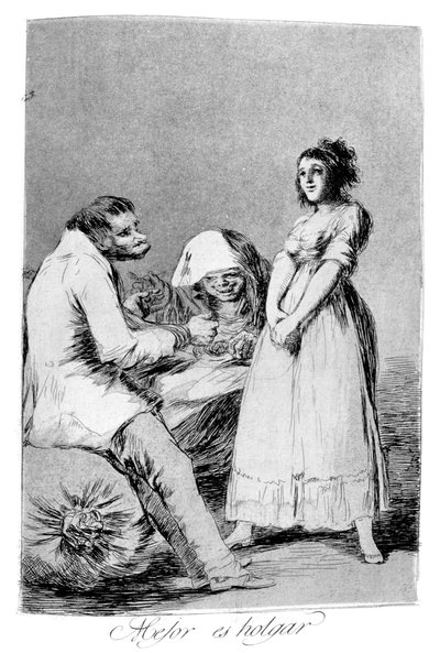 Es ist besser, faul zu sein, 1799 von Francisco de Goya