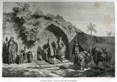 Der Brunnen von Nazareth. Gravur von E. Zier, zur Illustration der Geschichte La Syria d