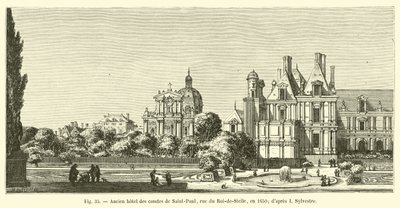 Altes Hotel der Grafen von Saint-Paul, Rue du Roi-de-Sicile, 1650 (nach I. Sylvestre) von French School