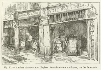 Ehemalige Beinhäuser der Wäscherinnen, in Geschäfte umgewandelt, Rue des Innocents von French School