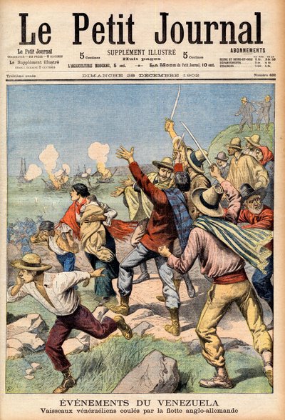 Anglo-deutsche Intervention in Venezuela 1902-1903 - Titelseite von „Le Petit Journal“ vom 28. Dezember 1902: Ereignisse in Venezuela: Venezolanische Boote von englischer und deutscher Flotte versenkt (Gravur) von French School