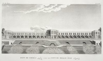 Brücke von Shiraz, Isfahan, aus Voyages du Chevalier Chardin en Perse, et autres Lieux d