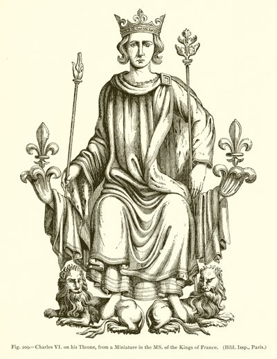 Karl VI. auf seinem Thron, aus einer Miniatur im Manuskript der Könige von Frankreich von French School