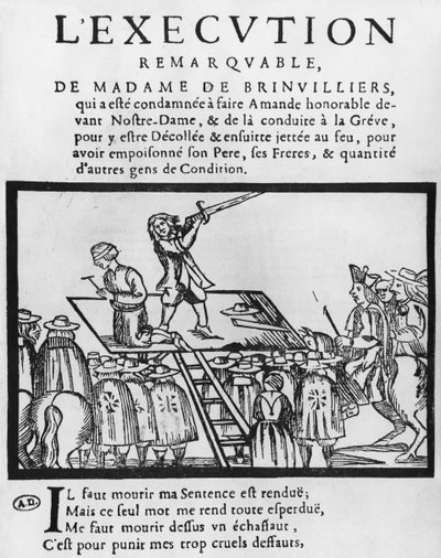 Hinrichtung der Marquise de Brinvilliers, 1676 von French School